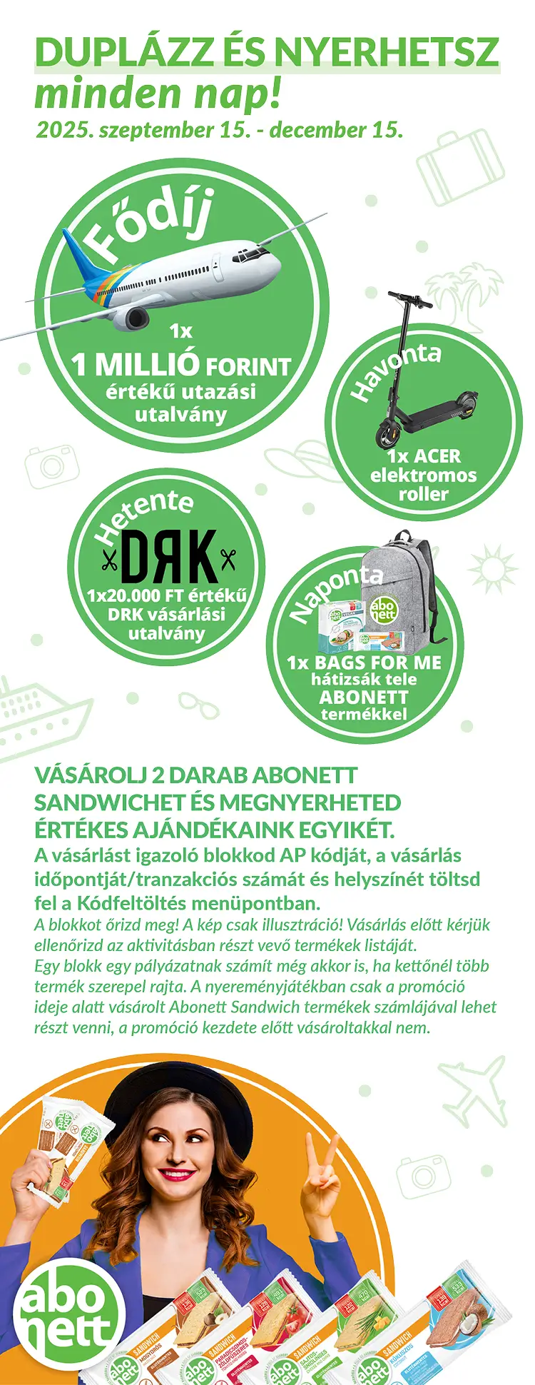 A promóció plakátképe.